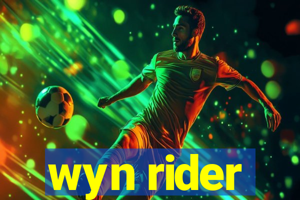 wyn rider