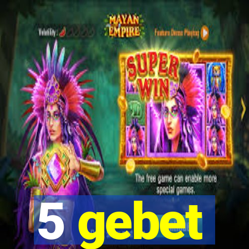 5 gebet