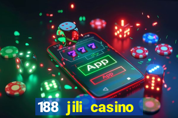 188 jili casino login register philippines