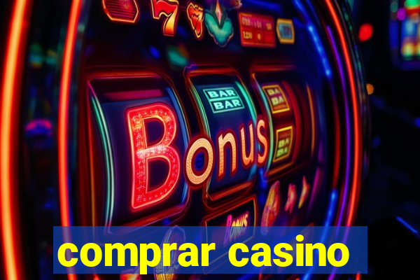 comprar casino