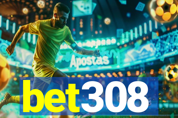 bet308