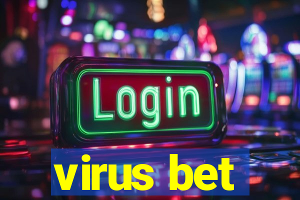 virus bet