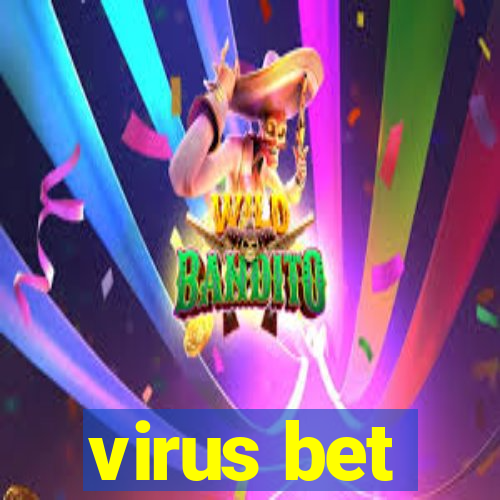 virus bet