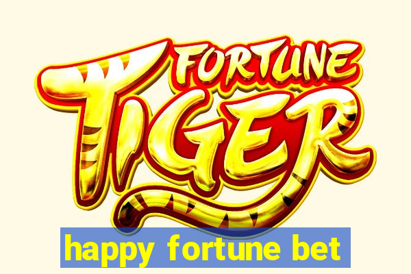 happy fortune bet