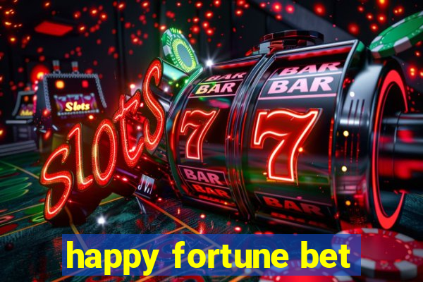 happy fortune bet