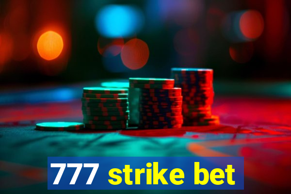 777 strike bet