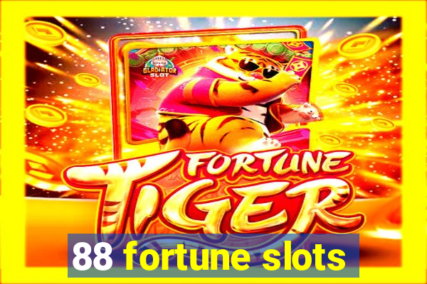 88 fortune slots