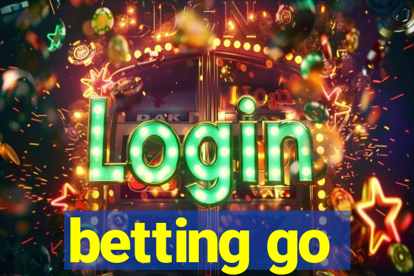 betting go