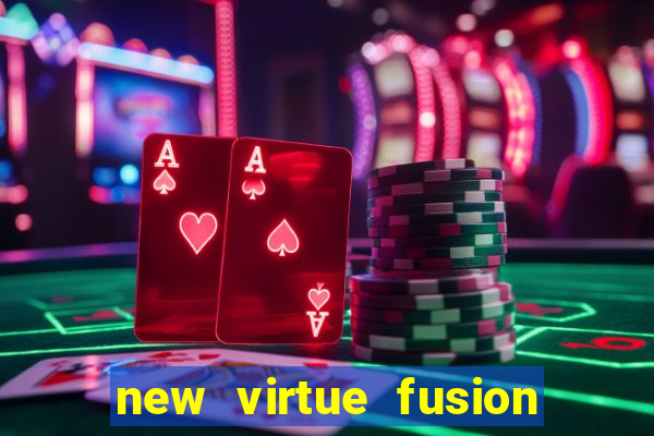 new virtue fusion bingo sites