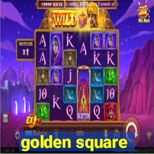 golden square