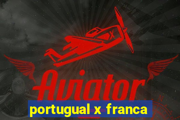 portugual x franca