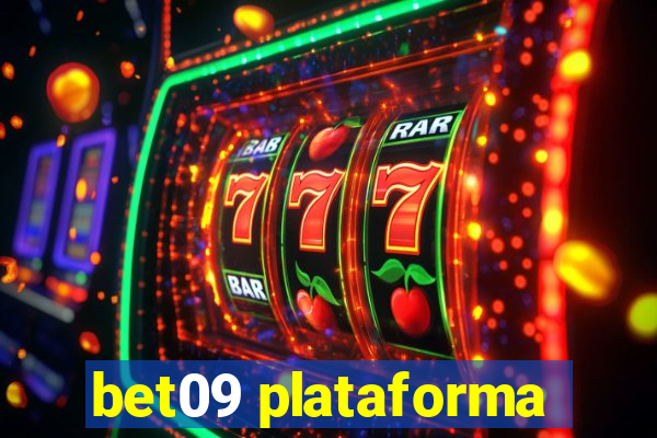 bet09 plataforma