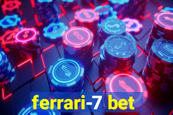 ferrari-7 bet