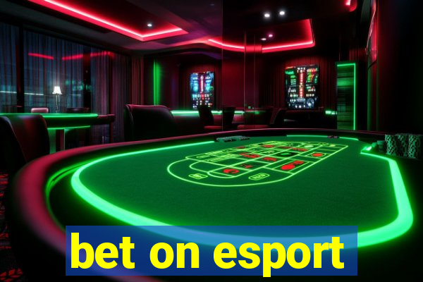 bet on esport