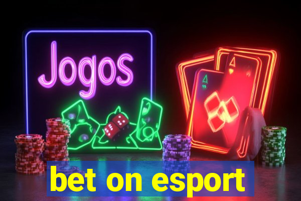 bet on esport