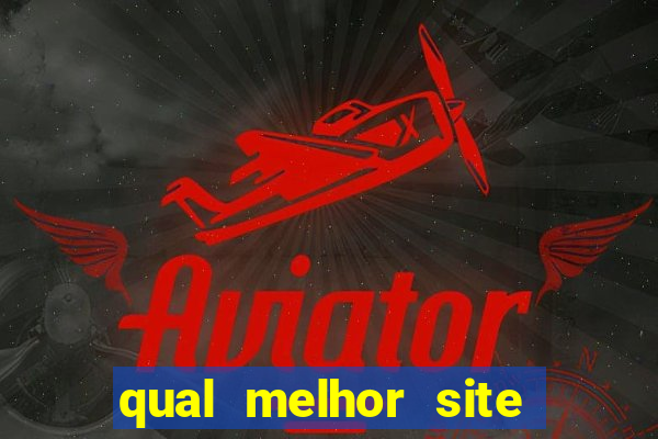 qual melhor site de apostas desportivas