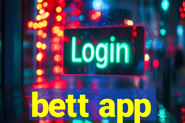 bett app