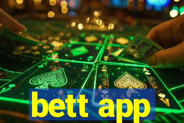 bett app