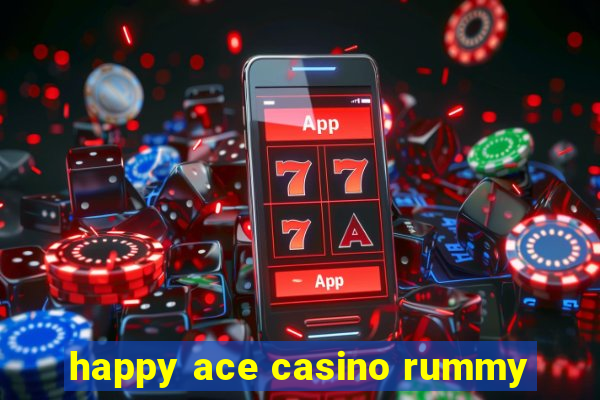 happy ace casino rummy