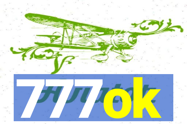 777ok