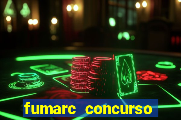 fumarc concurso betim 2024