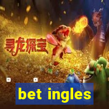 bet ingles