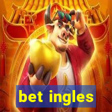 bet ingles