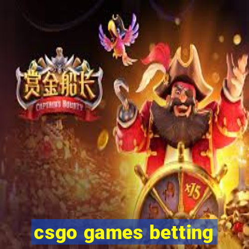 csgo games betting