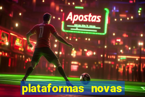 plataformas novas do jogo do tigre