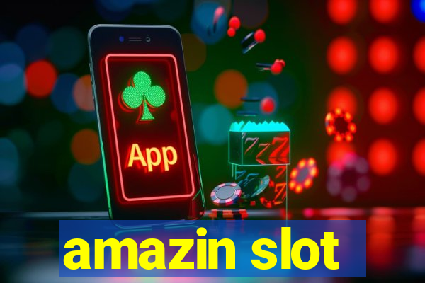 amazin slot