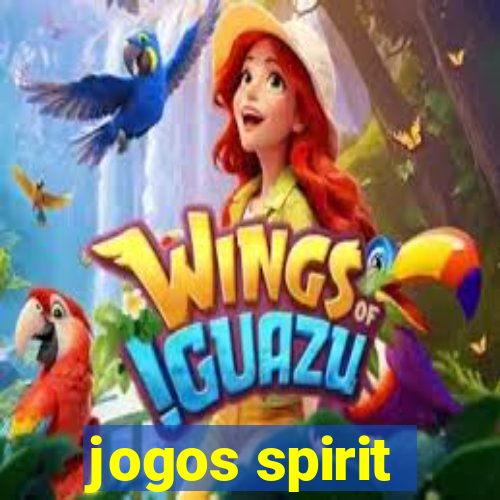 jogos spirit