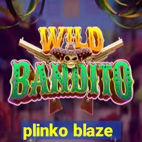 plinko blaze