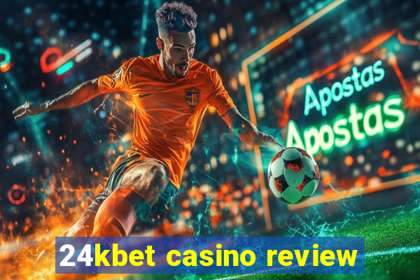 24kbet casino review