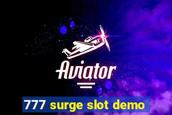 777 surge slot demo