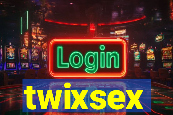 twixsex