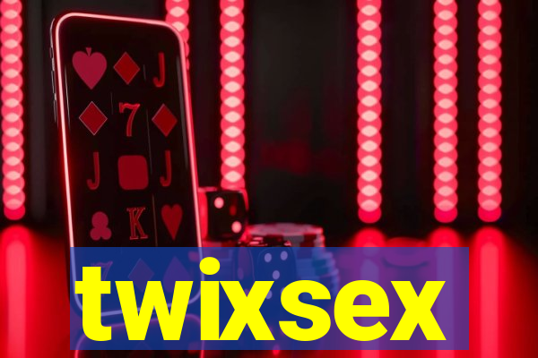 twixsex