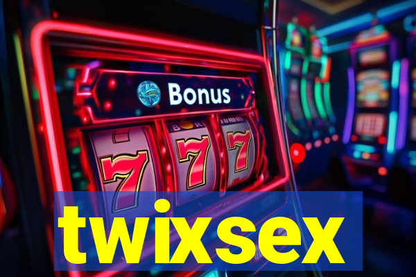 twixsex