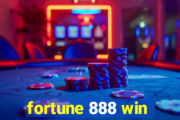 fortune 888 win