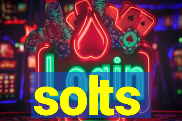 solts