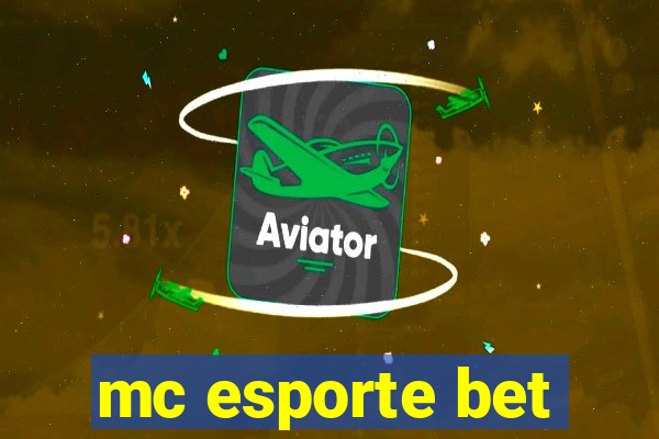 mc esporte bet