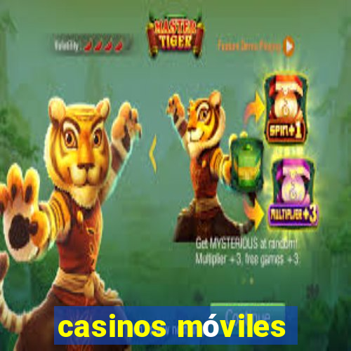 casinos móviles