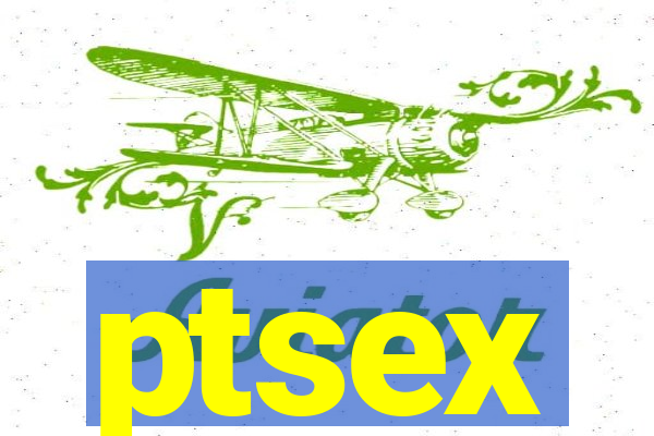 ptsex