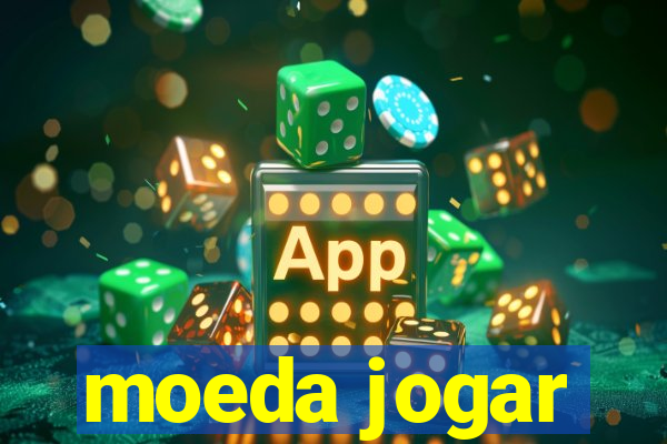 moeda jogar