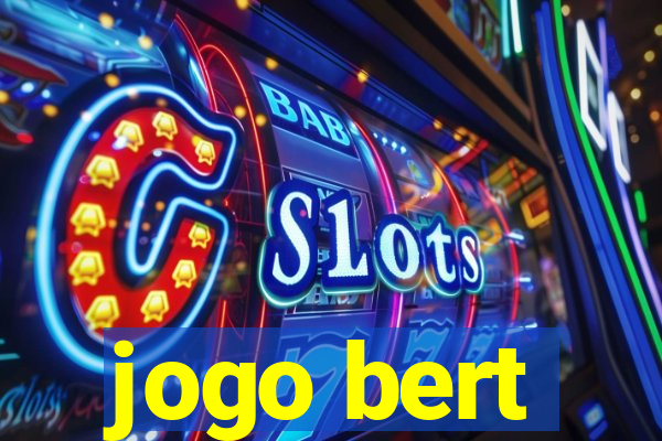 jogo bert