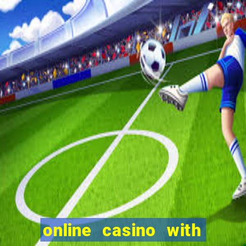 online casino with real cash