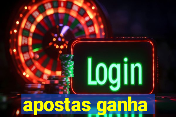 apostas ganha