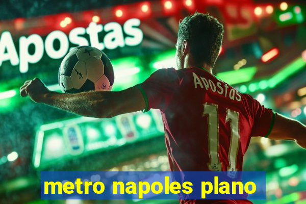 metro napoles plano