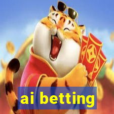 ai betting