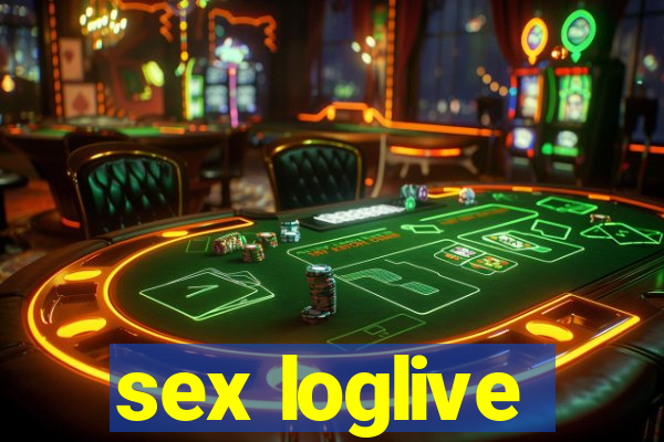 sex loglive