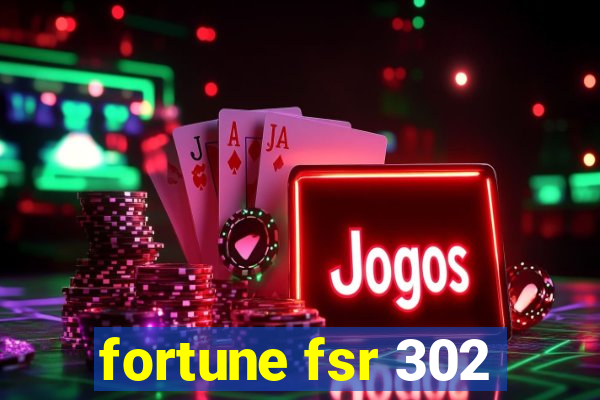 fortune fsr 302